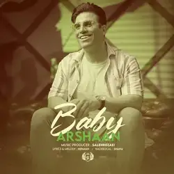 دانلود آهنگ ارشان بیبی ارشان بیبی