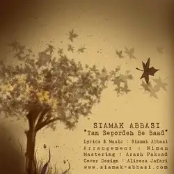 دانلود آهنگ سیامک عباسی تن سپرده به باد سیامک عباسی تن سپرده به باد